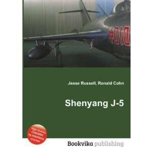  Shenyang J 5 Ronald Cohn Jesse Russell Books