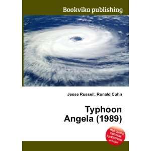  Typhoon Angela (1989) Ronald Cohn Jesse Russell Books