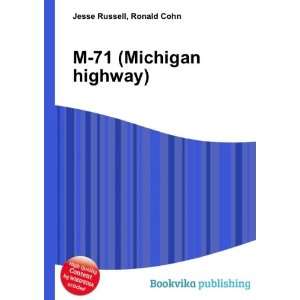  M 71 (Michigan highway) Ronald Cohn Jesse Russell Books