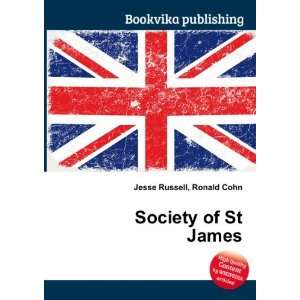 Society of St James Ronald Cohn Jesse Russell  Books