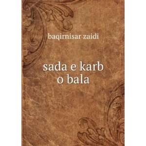  sada e karb o bala baqirnisar zaidi Books