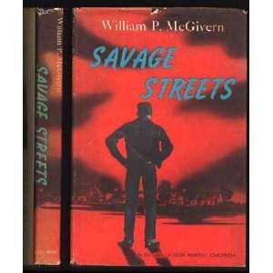  Savage Streets William P. McGivern Books