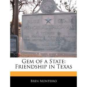   State Friendship in Texas (9781170096048) Beatriz Scaglia Books