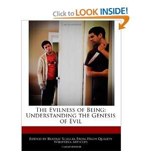   the Genesis of Evil (9781240998098) Beatriz Scaglia Books