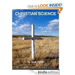 CHRISTIAN SCIENCE [Annotated] Mark Twain  Kindle Store