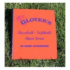   GloverS Baseball/Softball Short Form Scorebook