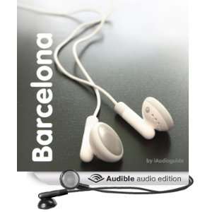  Bilingual Barcelona Audio Guide for Spanish Learners 