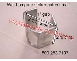 Corral Gate Latch Striker Catch Plate Weld on Small size