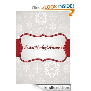 Hester Morleys Promise Hesba Stretton  Kindle Store