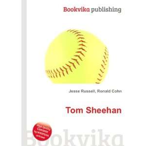  Tom Sheehan Ronald Cohn Jesse Russell Books
