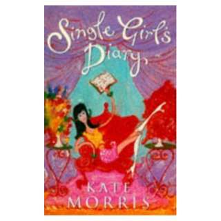  Single Girls Diary Pb (9780749321062) Kate Morris