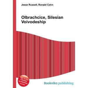  Olbrachcice, Silesian Voivodeship Ronald Cohn Jesse 
