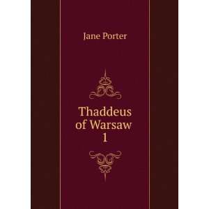  Thaddeus of Warsaw  Jane Porter Books