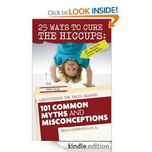   Common Myths And Misconceptions Brian Udermann  Kindle