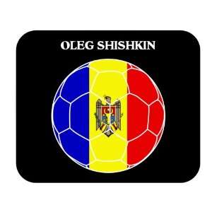  Oleg Shishkin (Moldova) Soccer Mouse Pad 