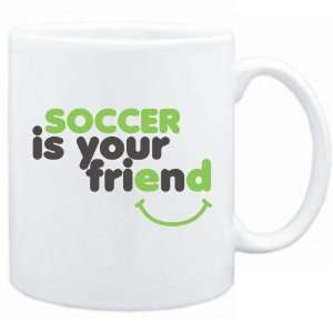  New  Soccer Is You Friend  Mug Sports