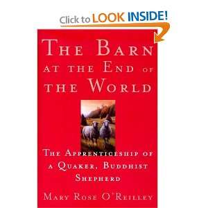com The Barn at the End of the World  The Apprenticeship of a Quaker 
