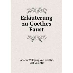   Faust Veit Valentin Johann Wolfgang von Goethe  Books