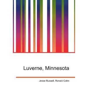  Luverne, Minnesota Ronald Cohn Jesse Russell Books