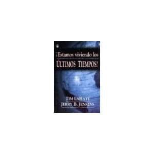   in the End Times? (Spanish Edition) [Paperback] Tim LaHaye Books