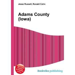  Adams County (Iowa) Ronald Cohn Jesse Russell Books