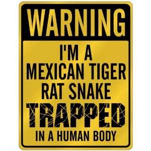  New  Warning I Am Mexican Tiger Rat Snake Trapped In A 