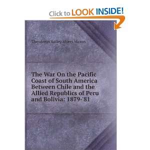  The war on the Pacific coast of South America between 