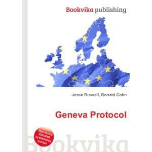  Geneva Protocol Ronald Cohn Jesse Russell Books