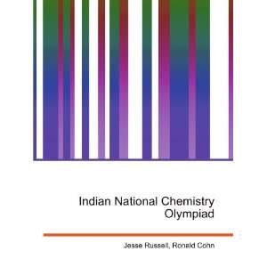 Indian National Chemistry Olympiad Ronald Cohn Jesse Russell  