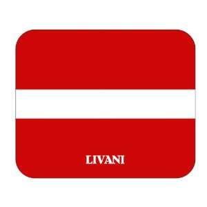  Latvia, Livani Mouse Pad 