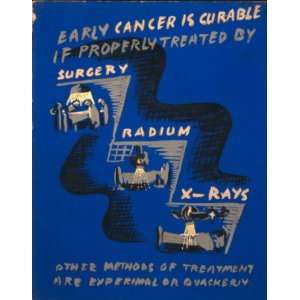   poster Early cancer is curable if properly treated