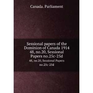  Sessional papers of the Dominion of Canada 1914. 48, no.20 