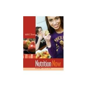  Nutrition Now , 5TH EDITION Books