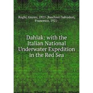  Dahlak with the Italian National Underwater Expedition in 