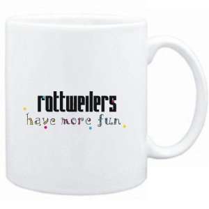  Mug White Rottweilers have more fun Dogs Sports 