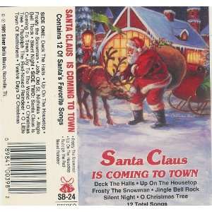  Santa Claus is Coming To Town 1991 Silver Bells Music 