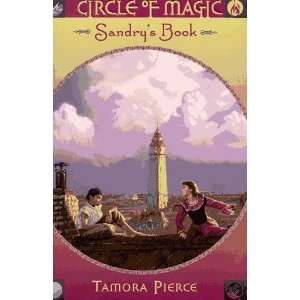 SANDRYS BOOK (CIRCLE OF MAGIC, NO 1) TAMORA PIERCE 