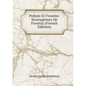  Polyen Et Frontin StratagÃªmes De Frontin (French 