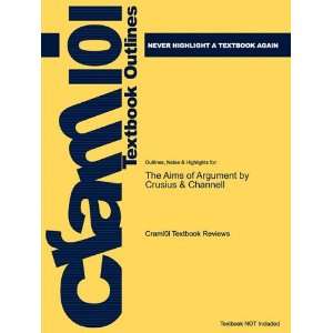  Studyguide for The Aims of Argument by Crusius & Channell 