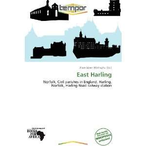  East Harling (9786139397389) Alain Sören Mikhayhu Books