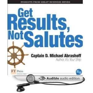  Get Results, Not Salutes (Audible Audio Edition) Captain 