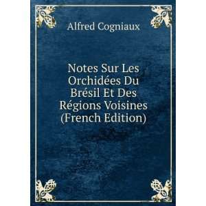   Et Des RÃ©gions Voisines (French Edition) Alfred Cogniaux Books
