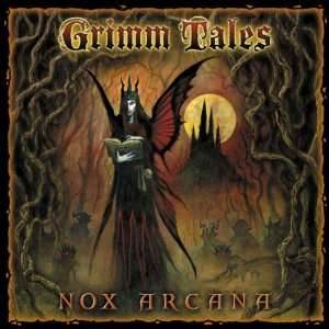  Fantasy Music of Nox Arcana CD Grimm Tales
