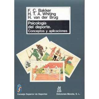   (Spanish Edition) (9788471123756) F. C. Bakker, H. T. a. Whiting