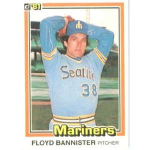  1981 Donruss # 286 Floyd Bannister Seattle Mariners 