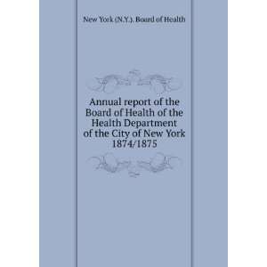  Annual report of the Board of Health of the Health Department 