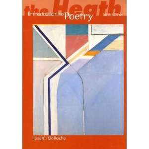    The Heath Introduction to Poetry [Paperback] Joseph DeRoche Books