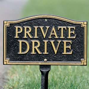  Private Drive Statement Plaque