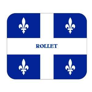    Canadian Province   Quebec, Rollet Mouse Pad 