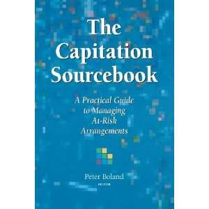  Capitation Sourcebook [Hardcover] Peter Boland Books